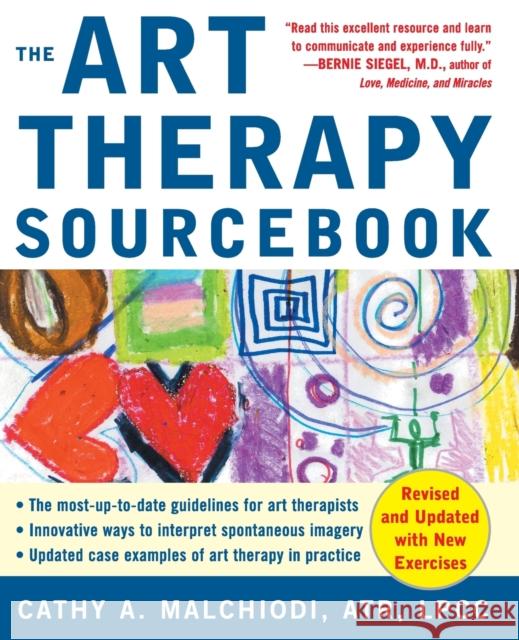 Art Therapy Sourcebook Cathy Malchiodi 9780071468275 McGraw-Hill Education - Europe - książka
