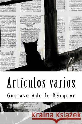 Artículos varios Becquer, Gustavo Adolfo 9781719488860 Createspace Independent Publishing Platform - książka