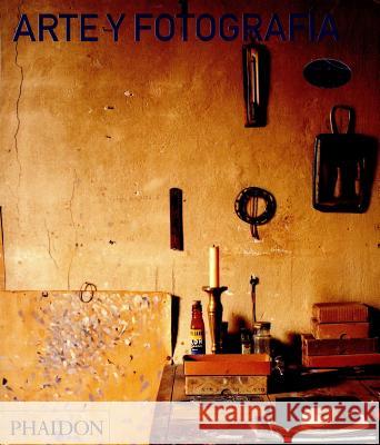 Arte Y Fotografía (Art and Photography) (Spanish Edition) David Campany 9780714861739 Phaidon Press Ltd - książka