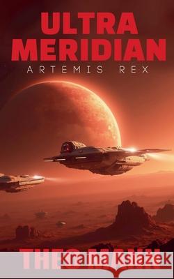 Artemis Rex Theo Mann 9781991425812 Invisible Publishing Company - książka