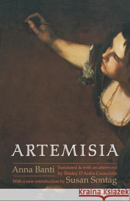 Artemisia Anna Banti Shirley D'Ardia Caracciolo Shirley D'Ardia Caracciolo 9780803262133 Bison Books - książka