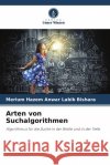 Arten von Suchalgorithmen Bishara, Merium Hazem Anwar Labib 9786205170625 Verlag Unser Wissen