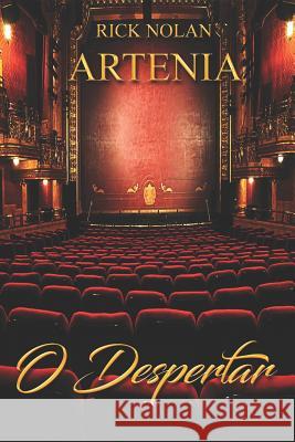 Artenia O Despertar Rick Nolan 9781980763154 Independently Published - książka