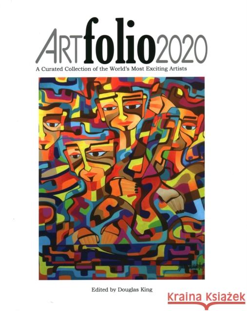 ARTfolio2020: A Curated Collection of the World's Most Exciting Artists  9781943876167 Glitterati - książka
