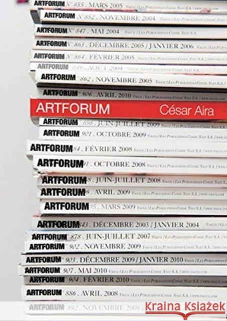 Artforum César Aira (New Directions), Katherine Silver 9780811229265 New Directions Publishing Corporation - książka