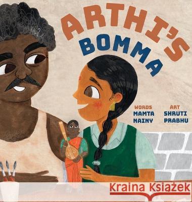 Arthi's Bomma Mamta Nainy Shruti Prabhu  9781949528749 Yali Books - książka