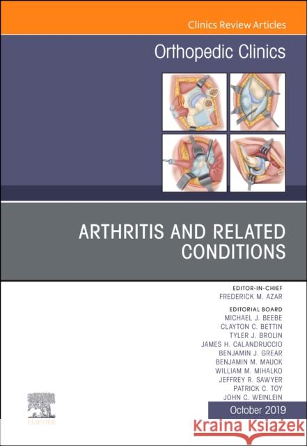 Arthritis and Related Conditions, An Issue of Orthopedic Clinics  9780323710404 Elsevier - Health Sciences Division - książka