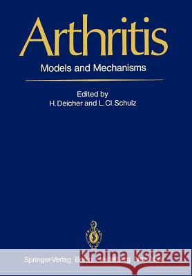 Arthritis: Models and Mechanisms Deicher, H. 9783540107811 Springer - książka