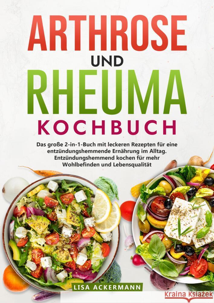 Arthrose und Rheuma Kochbuch Ackermann, Lisa 9783384547200 tredition - książka