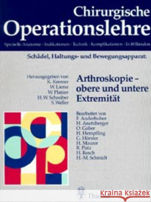 Arthroskopie, obere und untere Extremität : Bearb. v. F. Anderhuber, H. Anetzberger, O. Gaber u.a.  9783131069917 Thieme, Stuttgart - książka