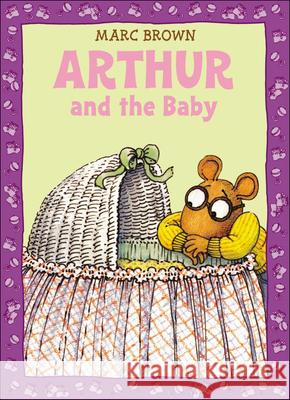 Arthur and the Baby Marc Tolon Brown 9781613831953 Perfection Learning - książka