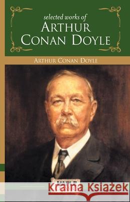 Arthur Conan Doyle - Selected Works Conan, Arthur 9789388304139 Maple Press - książka