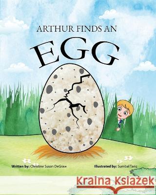 Arthur Finds an Egg Sumbal Tariq Christine Susan Degraw  9798357075635 Independently Published - książka