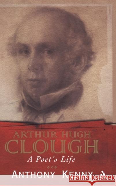 Arthur Hugh Clough: A Poet's Life Kenny, Anthony 9780826473820  - książka