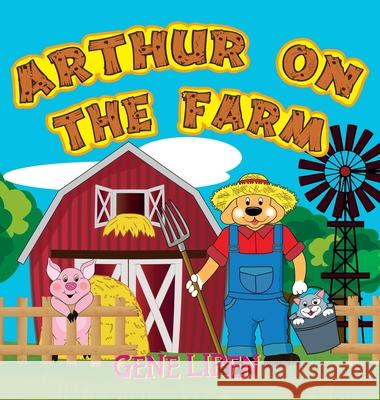 Arthur on the Farm Gene Lipen Judith Sa Jennifer Rees 9781950904310 Gene Lipen - książka