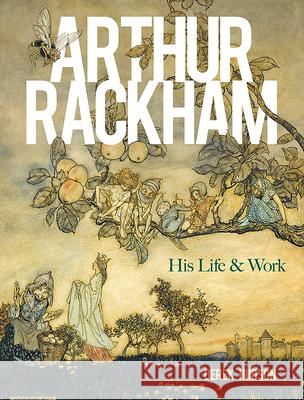 Arthur Rackham: His Life and Work Derek Hudson 9780486840406 Dover Publications - książka