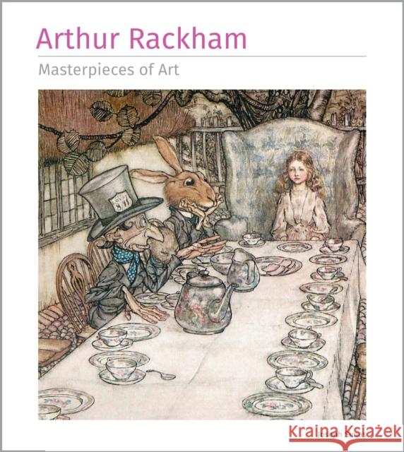 Arthur Rackham Masterpieces of Art Joseph Simas 9781835622872 Flame Tree Illustrated - książka