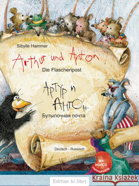 Arthur und Anton: Die Flaschenpost, Deutsch-Russisch, m. Audio-CD Hammer, Sibylle 9783195395953 Edition bi:libri - książka