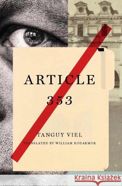 Article 353 Tanguy Viel William Rodarmor 9781590519332 Other Press (NY) - książka