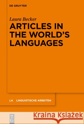Articles in the World's Languages Laura Becker 9783110724349 de Gruyter - książka
