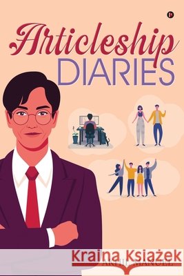 Articleship Diaries Akhil Manuel 9781638735830 Notion Press - książka