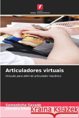 Articuladores virtuais Savade, Sameeksha, KHETAN, JITENDRA 9786209611162 Edições Nosso Conhecimento - książka