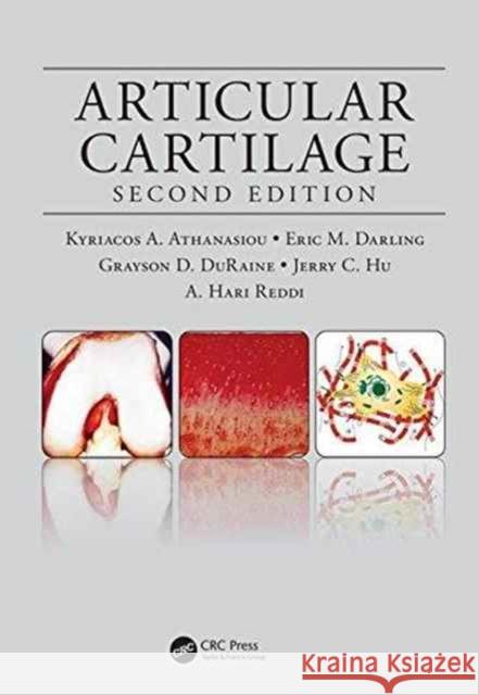 Articular Cartilage Kyriacos A. Athanasiou Eric M. Darling Jerry C. Hu 9781498706223 CRC Press - książka