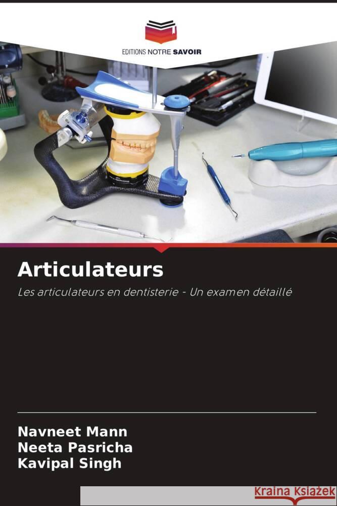 Articulateurs Mann, Navneet, Pasricha, Neeta, Singh, Kavipal 9786203594454 Editions Notre Savoir - książka