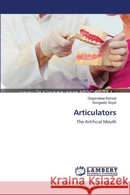 Articulators Kansal Gagandeep                         Goyal Sangeeta 9783659394553 LAP Lambert Academic Publishing - książka