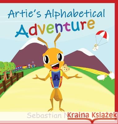 Artie's Alphabetical Adventure Sebastian Nowak   9780645471519 Sebastian Nowak - książka