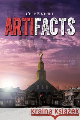 Artifacts Christopher Jc Buchheit Christopher Jc Buchheit Steven James Catizone 9781500528164 Createspace - książka