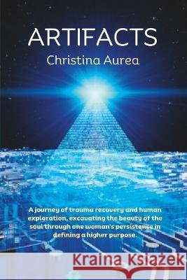 Artifacts Christina Aurea   9798398710359 Independently Published - książka