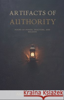 Artifacts of Authority Reymond, Abraham 9798233201721 Infinite Verse - książka