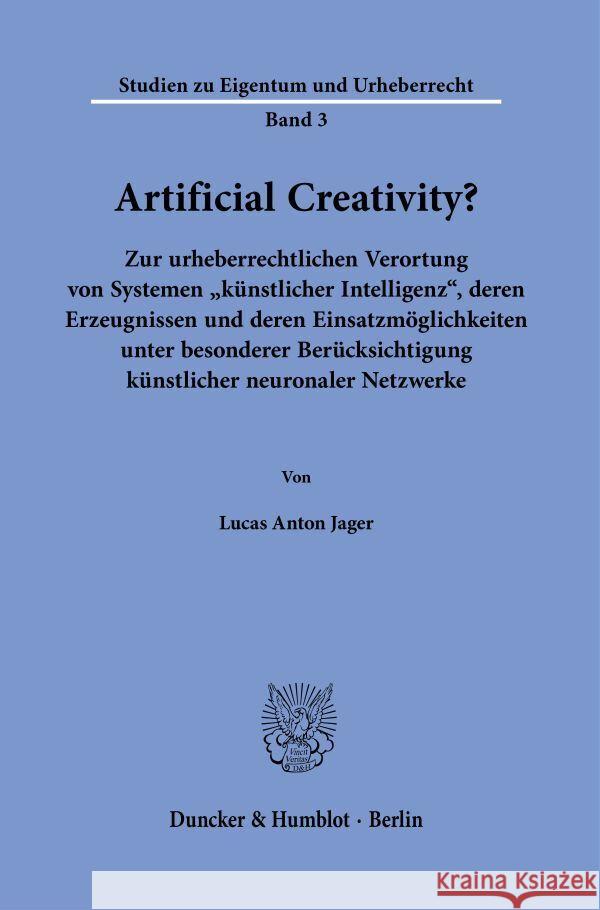 Artificial Creativity? Jager, Lucas Anton 9783428186952 Duncker & Humblot - książka