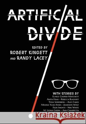 Artificial Divide Robert Kingett Randy Lacey 9781990086083 Renaissance - książka