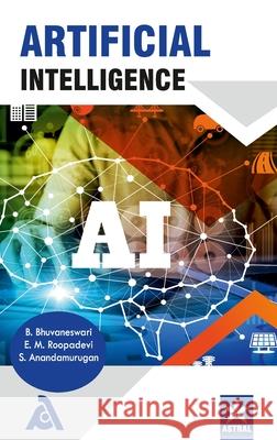 Artificial Intelligence B. Bhuvaneswari 9789390371792 Associated Publishing Company - książka