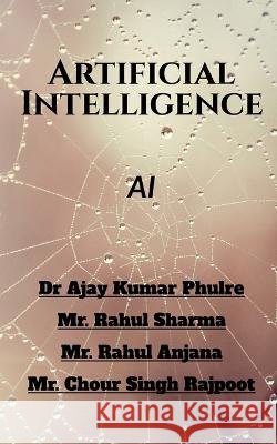 Artificial Intelligence Ajay Phulre 9798888838228 Notion Press, Inc. - książka