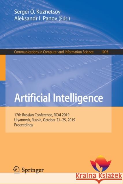 Artificial Intelligence: 17th Russian Conference, Rcai 2019, Ulyanovsk, Russia, October 21-25, 2019, Proceedings Kuznetsov, Sergei O. 9783030307622 Springer - książka