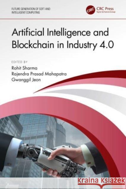 Artificial Intelligence and Blockchain in Industry 4.0  9781032460581 Taylor & Francis Ltd - książka