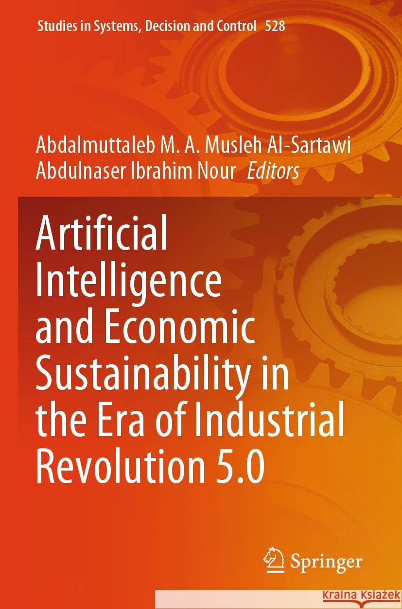 Artificial Intelligence and Economic Sustainability in the Era of Industrial Revolution 5.0  9783031565885 Springer Nature Switzerland - książka