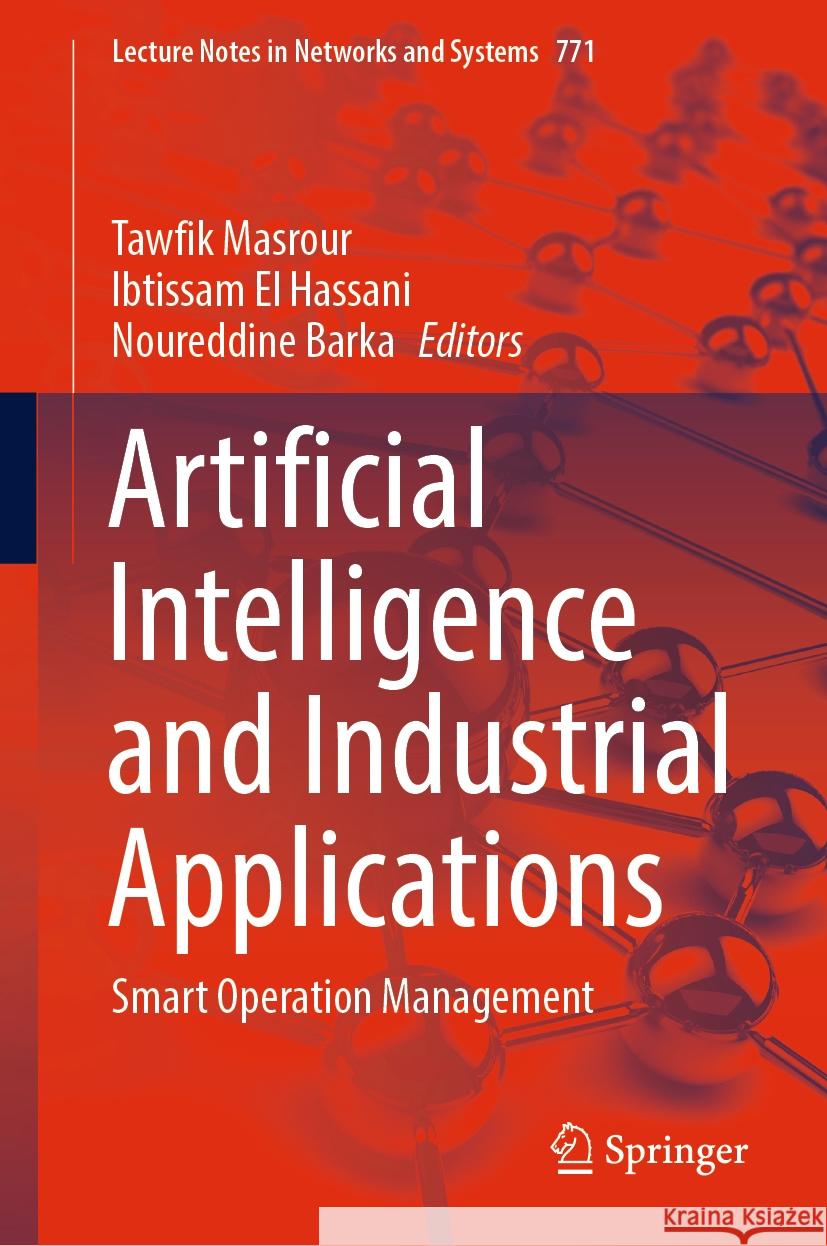 Artificial Intelligence and Industrial Applications  9783031435232 Springer Nature Switzerland - książka