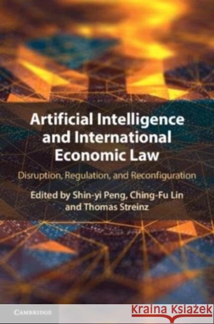 Artificial Intelligence and International Economic Law  9781108949064 Cambridge University Press - książka