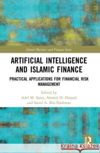 Artificial Intelligence and Islamic Finance  9780367774875 Taylor & Francis Ltd - książka