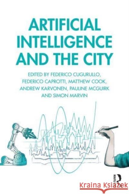 Artificial Intelligence and the City  9781032431468 Taylor & Francis Ltd - książka