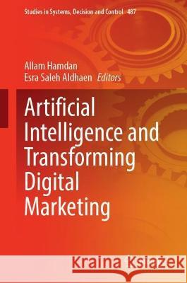 Artificial Intelligence and Transforming Digital Marketing  9783031358272 Springer Nature Switzerland - książka