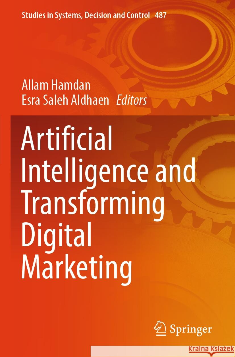 Artificial Intelligence and Transforming Digital Marketing  9783031358302 Springer Nature Switzerland - książka