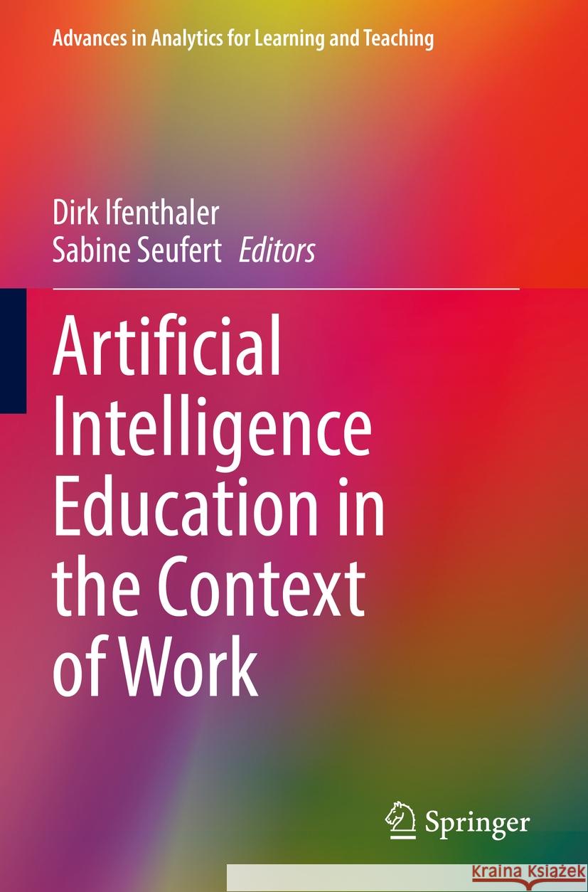 Artificial Intelligence Education in the Context of Work  9783031143939 Springer International Publishing - książka