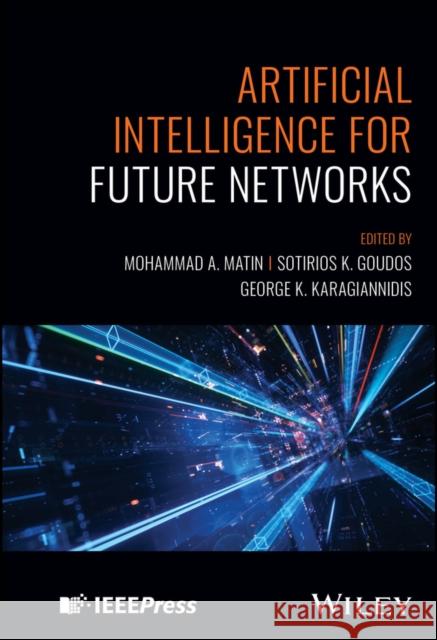 Artificial Intelligence for Future Networks  9781394227921  - książka