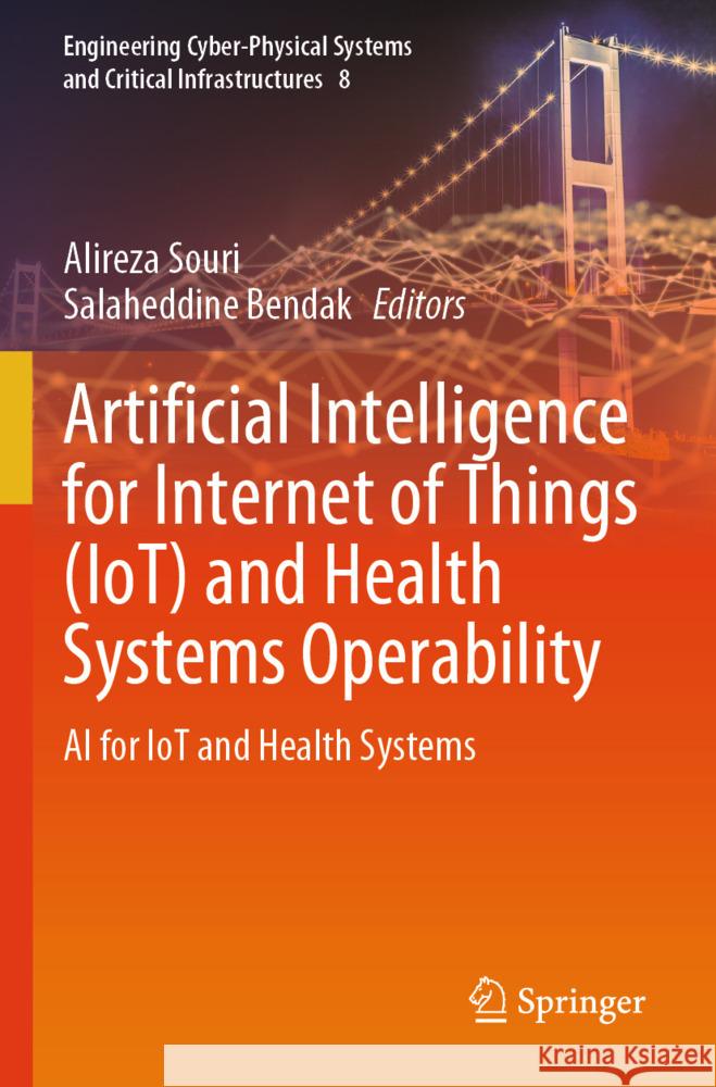 Artificial Intelligence for Internet of Things (IoT) and Health Systems Operability  9783031527890 Springer - książka