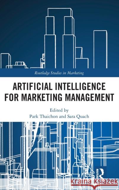 Artificial Intelligence for Marketing Management  9781032248486 Taylor & Francis Ltd - książka